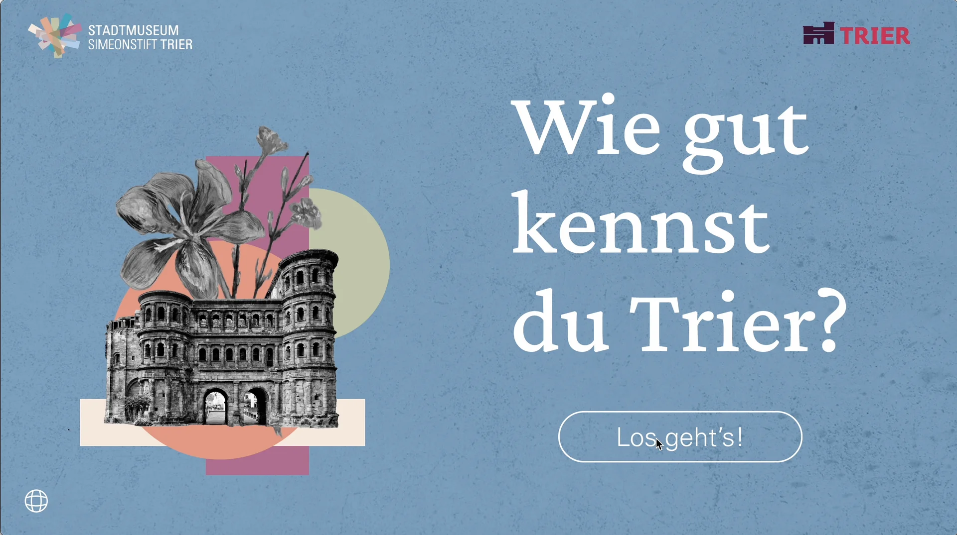 Wie gut kennen Sie Trier?